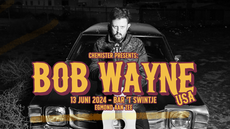 Chemister Presents: Bob Wayne